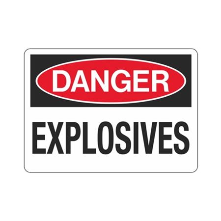 Danger Explosives Sign